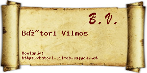 Bátori Vilmos névjegykártya